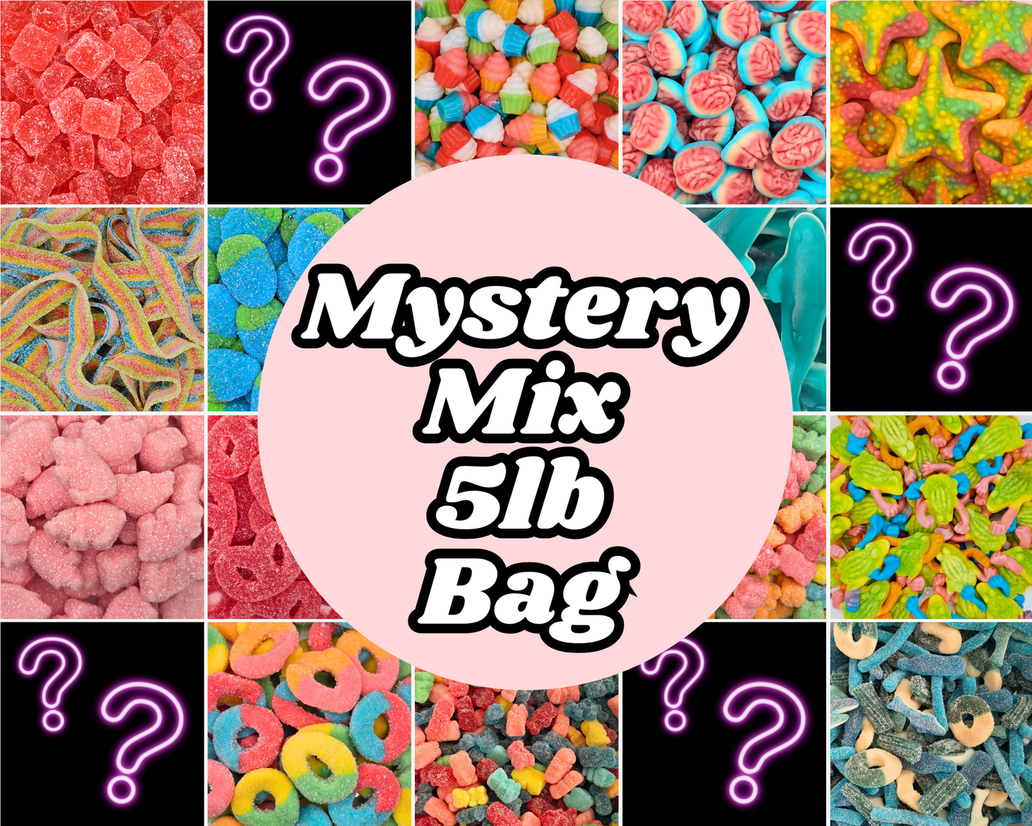 5lb Mystery Mix Bag